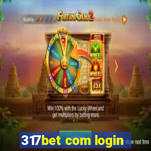 317bet com login